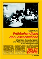 Rudolf Müller - Frühbehandlung der Leseschwäche