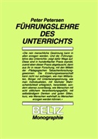 Peter Petersen - Führungslehre des Unterrichts