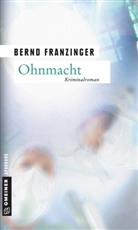 Bernd Franzinger - Ohnmacht