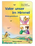 Naumann, Andrea Naumann, Vellgut, Klau Vellguth, Klaus Vellguth, Andrea Naumann - Vater unser im Himmel