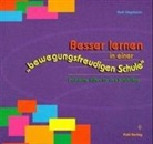 Rudi Lütgeharm - Besser lernen in einer 'bewegungsfreudigen Schule'