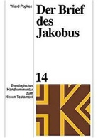 Wiar Popkes, Wiard Popkes - Theologischer Handkommentar zum Neuen Testament - Bd.14: Der Brief des Jakobus