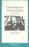 Günter Kunert - Vor der Sintflut