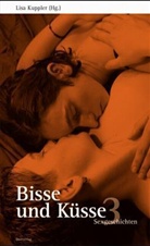 Lisa Kuppler - Bisse und Küsse. Bd.3