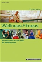 Steffen Gerth - Trendbranche Wellness-Fitness