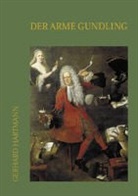 Gerhard Hartmann - Der arme Gundling