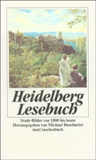 Michael Buselmeier - Heidelberg-Lesebuch