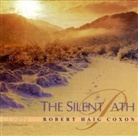 Robert H Coxon, Robert Haig Coxon - The Silent Path, Audio-CD (Hörbuch)