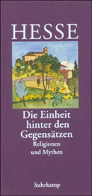 Hermann Hesse, Volke Michels, Volker Michels - Die Einheit hinter den Gegensätzen