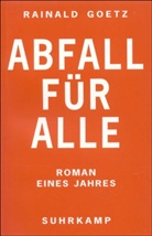 Rainald Goetz - Abfall für alle