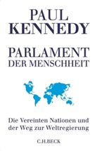 Paul Kennedy - Parlament der Menschheit