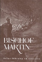 Jakob Lorber - Bischof Martin