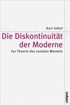 Kurt Imhof - Diskontinuität der Moderne