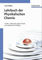 Gerd Wedler - Lehrbuch der Physikalischen Chemie