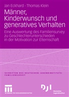 Ja Eckhard, Jan Eckhard, Thomas Klein - Männer, Kinderwunsch und generatives Verhalten