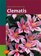 Andrea Bärtels, Andreas Bärtels, Klaus Kaiser - Clematis
