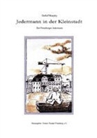Detlef Murphy, Detlev Murphy, Horst-Gert Johansson, Forum Theater Pinneberg - Jedermann in der Kleinstadt