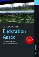 Ursula Meyer - Endstation Aasee