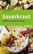 Susanne Martin - Sauerkraut