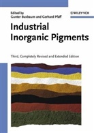 Gunter Buxbaum, Gerhard Pfaff, Gunte Buxbaum, Gunter Buxbaum, Pfaff, Pfaff... - Industrial Inorganic Pigments