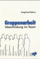 Siegfried Rehm - Gruppenarbeit