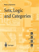 Peter J Cameron, Peter J. Cameron - Sets, Logic and Categories