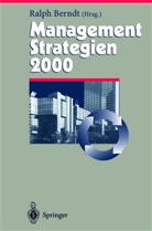 Ralp Berndt, Ralph Berndt - Management Strategien 2000