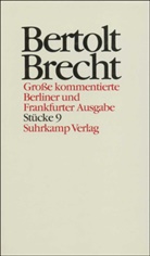 Bertolt Brecht, Werne Hecht, Werner Hecht, Ja Knopf, Jan Knopf, Jan Knopf u a... - Werke. Grosse kommentierte Berliner und Frankfurter Ausgaben - Bd. 9: Stücke. Tl.9