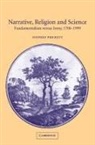 Stephen Prickett - Narrative, Religion, and Science