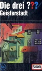 Oliver Rohrbeck, Jens Wawrczeck - Die drei Fragezeichen und . . ., Cassetten - 64: Geisterstadt, 1 Cassette