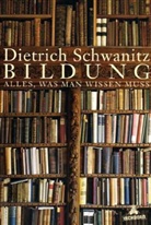 Dietrich Schwanitz - Bildung