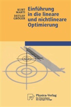 Detlef Gröger, Kur Marti, Kurt Marti - Einführung in die lineare und nichtlineare Optimierung