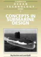 Roy Burcher, Roy (University College London) Burcher, L. J. Rydill, Louis Rydill, Louis J. Rydill, Louis J. (University College London) Rydill - Concepts in Submarine Design