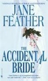 Jane Feather - The Accidental Bride