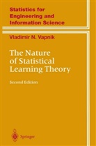 V. N. Vapnik, Vladimir Vapnik, Vladimir N. Vapnik - The Nature of Statistical Learning Theory