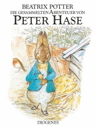 Beatrix Potter - Die gesammelten Abenteuer von Peter Hase