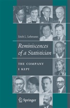 Erich Lehmann, Erich L Lehmann, Erich L. Lehmann - Reminiscences of a Statistician