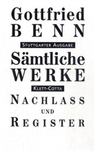 Gottfried Benn, Ilse Benn, Gerhard Schuster - Sämtliche Werke, Stuttgarter Ausg., 7 Bde.
