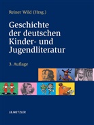 Reine Wild, Reiner Wild - Geschichte der deutschen Kinder- und Jugendliteratur
