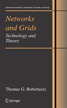 Thomas G Robertazzi, Thomas G. Robertazzi - Networks and Grids