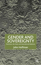 J Hoffman, J. Hoffman, John Hoffman, Hoffman John - Gender and Sovereignty