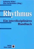 Gis Aschersleben, Katharina Müller, Gisa Aschersleben, Katharina Müller - Rhythmus