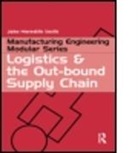 John Meredith Smith, John Meredith Smith - Logistics and the Out-Bound Supply Chain