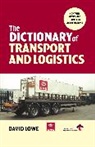 David Lowe - Dictionary of Transport and Logistics