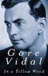 Gore Vidal - In A Yellow Wood