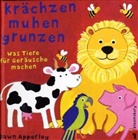 Dawn Apperley, Dawn Apperly - Krächzen, muhen, grunzen - Was Tiere für Geräusche machen