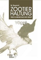W. Grummt, Wolfgang Grummt, H. Strehlow - Vögel, m. CD-ROM