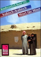 Heiner Walther - Reise Know-How Sprachführer Irakisch-Arabisch - Wort für Wort