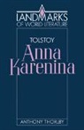 Anthony Thorlby - Tolstoy: Anna Karenina