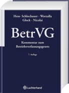 Harald Hess, Franz J. Rose, Michael Worzalla - Kommentar zum Betriebsverfassungsgesetz (BetrVG)